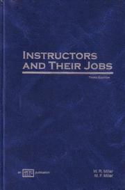 Instructors and their jobs by Miller, Wilbur R.