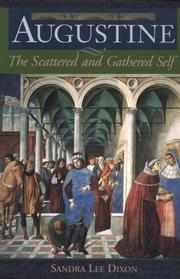 Cover of: Augustine: The Scattered and Gathered Self
