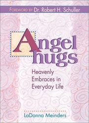 Cover of: Angel Hugs: Heavenly Embraces in Everyday Life