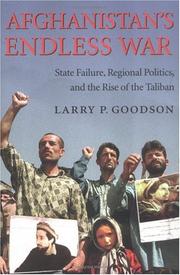 Cover of: Afghanistan's Endless War by Larry P. Goodson