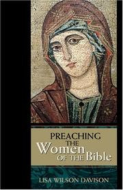 Cover of: Preaching the Women of the Bible | Lisa Wilson Davison