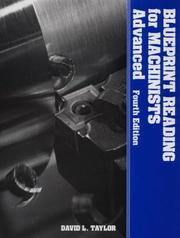 Cover of: Blueprint reading for machinists, advanced