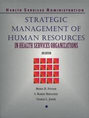 Cover of: Strategic management of human resources in health services organizations