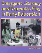 Cover of: Emergent literacy and dramatic play in early education by Jane Ilene Davidson