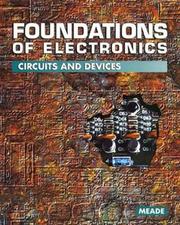 Cover of: Foundations of electronics, circuits and devices by Russell L. Meade, Robert Diffenderfer, Russell L. Meade