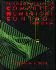 Cover of: Fundamentals of computer numerical control