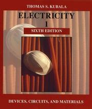 Cover of: Electricity 1: devices, circuits, and materials