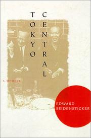 Cover of: Tokyo Central by Edward Seidensticker