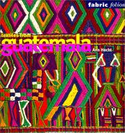 Cover of: Textiles from Guatemala by Ann Hecht