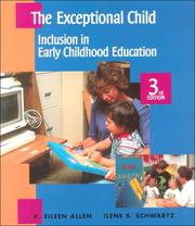 Cover of: The Exceptional Child: Inclusion In Early Childhood Education