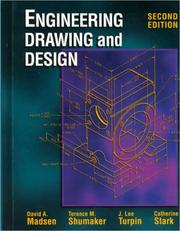 Cover of: Engineering drawing and design | David A. Madsen