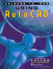 Cover of: Using AutoCAD Release 13 DOS