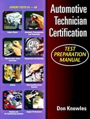 Cover of: Automotive technician certification test preparation manual by Don Knowles