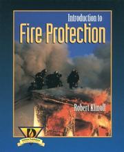 Cover of: Introduction to fire protection by Robert W. Klinoff