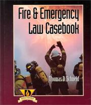 Cover of: Fire and emergency law casebook