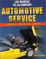 Cover of: Lab Manual to Accompany Automotive Service: Inspection, Maintenance, and Repair