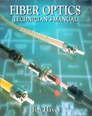 Cover of: Fiber optic technician's manual