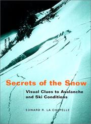Cover of: Secrets of the Snow | Edward R. Lachapelle