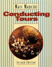 Cover of: Conducting Tours: A Practical Guide (Hospitality, Travel & Tourism)