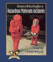 Cover of: Emergency medical response to hazardous materials incidents by Richard H. Stilp