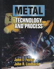 Cover of: Metal technology and processes by John Louis Feirer