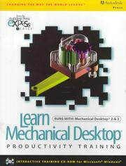Cover of: Learn Mechanical Desktop 2-Advanced Productivity Training by Autodesk Press