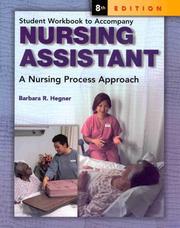 Cover of: Nursing Assistant Workbook by Barbara R. Hegner