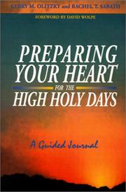 Cover of: Preparing your heart for the High Holy Days: a guided journal