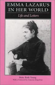 Emma Lazarus in her world by Bette Roth Young