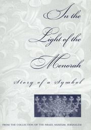 Cover of: In the Light of the Menorah | Israel From The Collection of The Israel Museum
