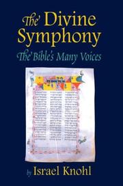 Cover of: The Divine Symphony: The Bible's Many Voices