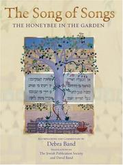 Cover of: The Song of songs: the honeybee in the garden