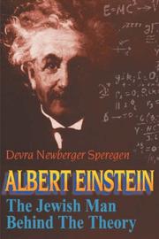 Cover of: Albert Einstein: the Jewish man behind the theory