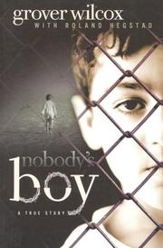 Nobody's boy by Grover Wilcox