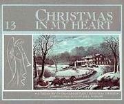 Cover of: Christmas in My Heart by Joe Wheeler