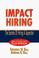 Cover of: Impact hiring