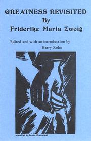 Cover of: Greatness revisited by Friderike Maria Burger Winternitz Zweig