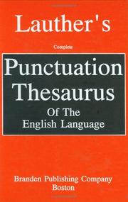 Cover of: Lauther's complete punctuation thesaurus of the English language