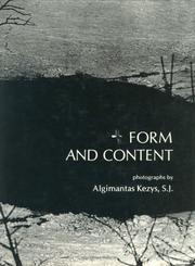 Cover of: Form and content by Algimantas Kezys