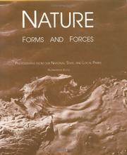 Cover of: Nature, forms and forces: photographs from our national, state, and local parks