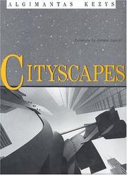 Cover of: Cityscapes by Algimantas Kezys