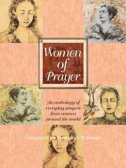 Cover of: Women of prayer: an anthology of everyday prayers from women around the world