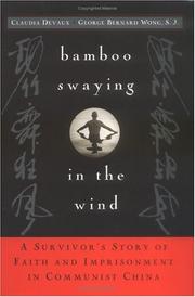 Cover of: Bamboo Swaying in the Wind by Claudia Devaux, George Bernard Wong