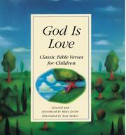 Cover of: God Is Love: Classic Bible Verses for Children