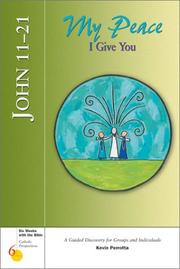Cover of: John 11-21: My Peace I Give You (Catholic Perspectives Series)