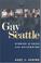 Cover of: Gay Seattle