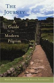 Cover of: The Journey: A Guide For The Modern Pilgrim