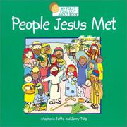 Cover of: People Jesus Met (My First Find Our About Series)