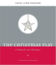 Cover of: The Christmas Play by Carol Lynn Pearson