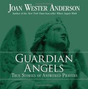 Cover of: Guardian Angels: True Stories of Answered Prayers